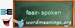 WordMeaning blackboard for faair-spoken